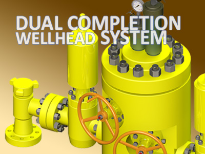 Dual Completion Wellhead System